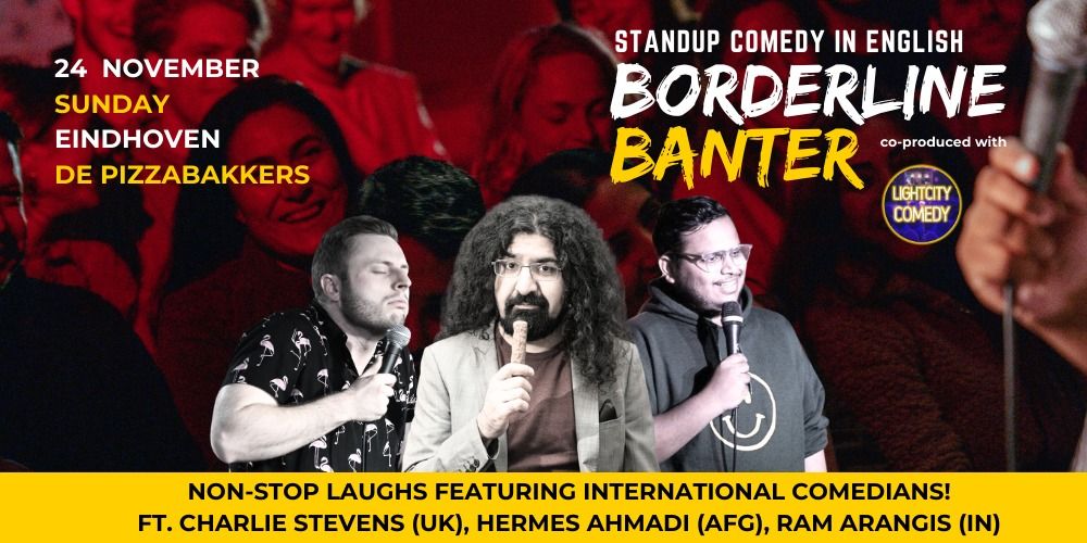 Borderline Banter - English Stand-up Comedy Show