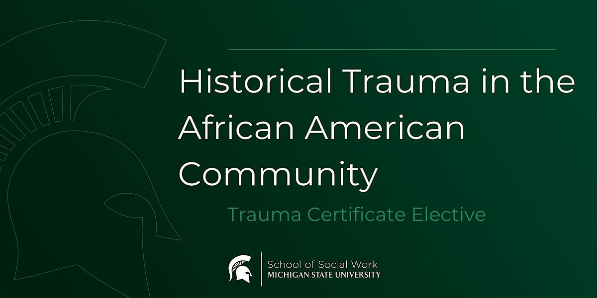 Historical Trauma in the African American Community