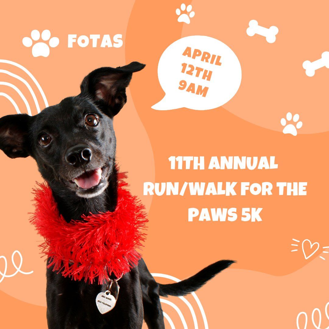 11th Annual Run\/Walk for the Paws 5K