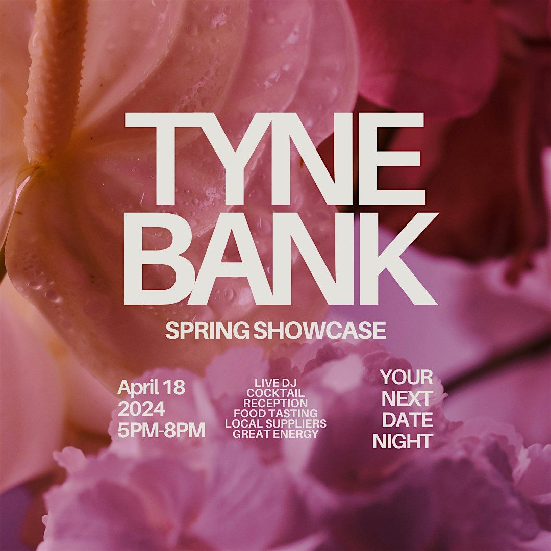 Tyne Bank Brewery Wedding Showcase Evening. Spring Edition