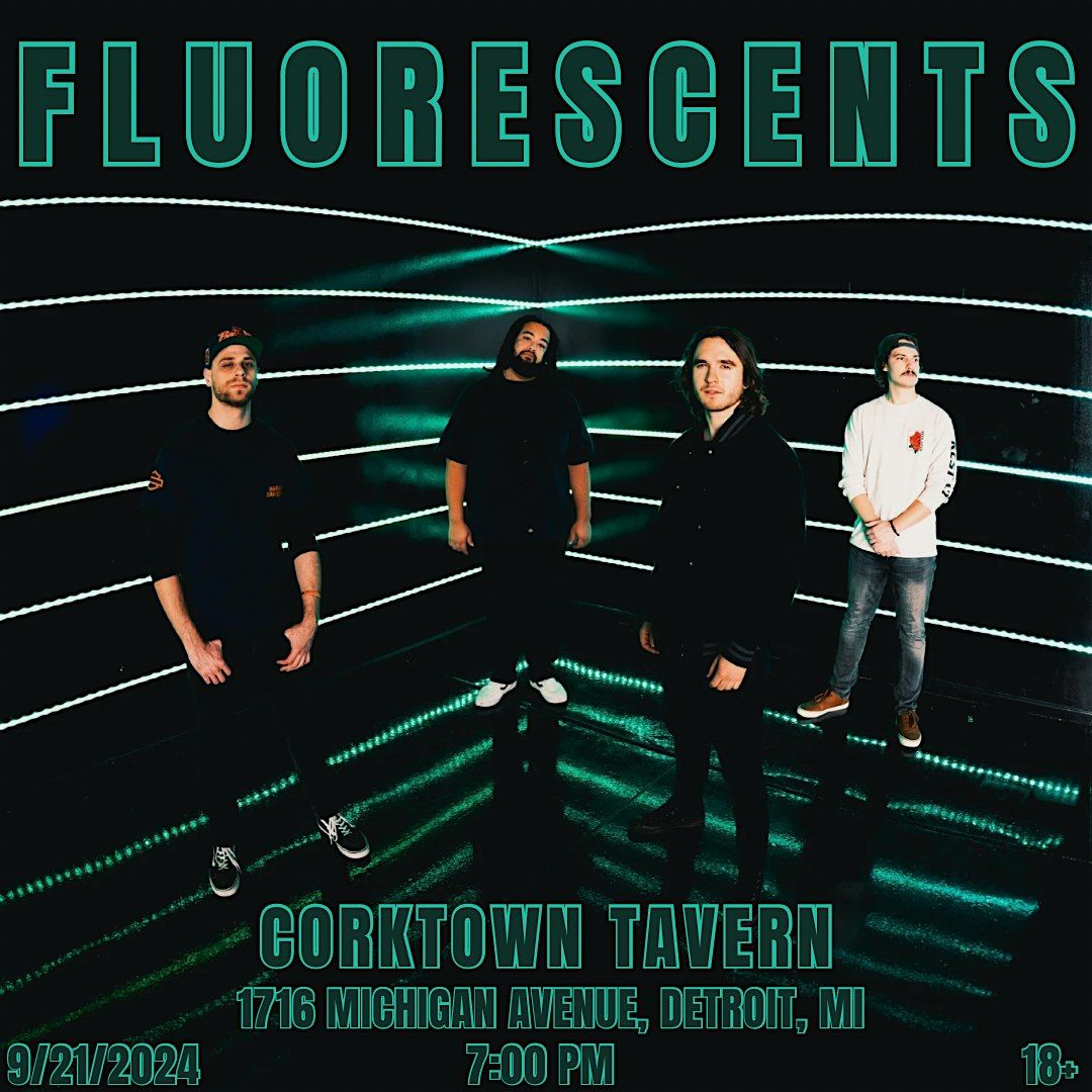 FLUORESCENTS LIVE IN DETROIT