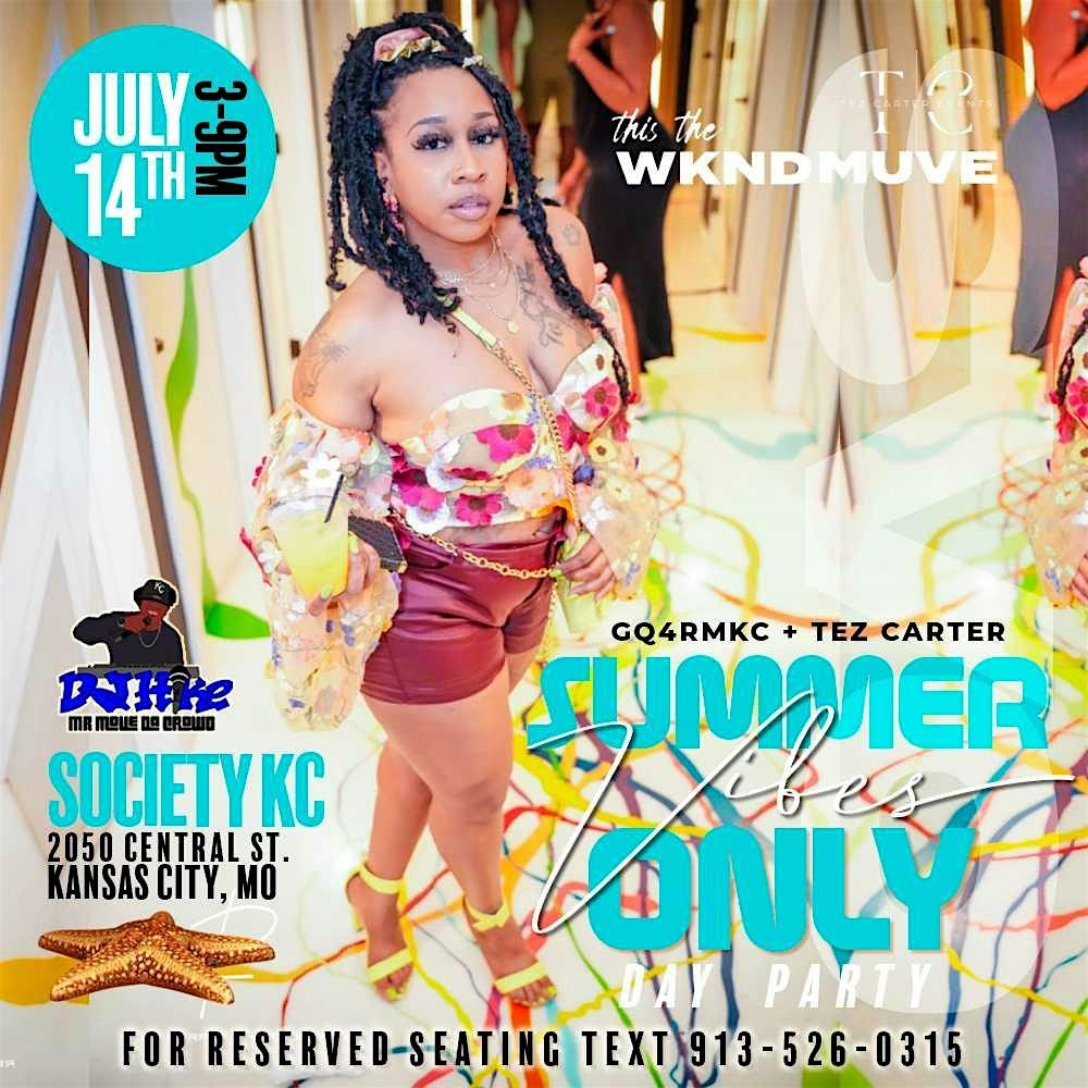 SVO "Summer Vibes Only" Day Party