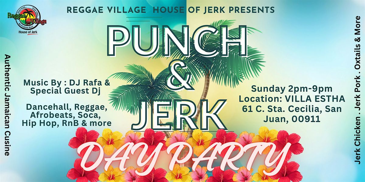 Punch & Jerk Day Party