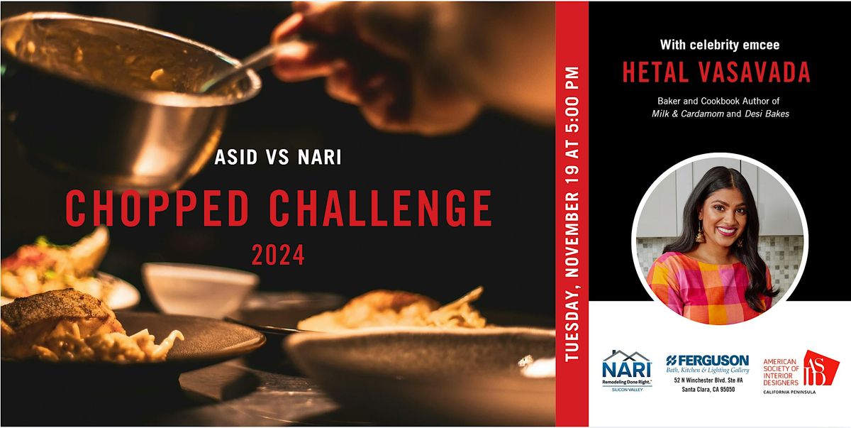 ASID & NARI Chopped Challenge - The Ultimate Chopped Competition!