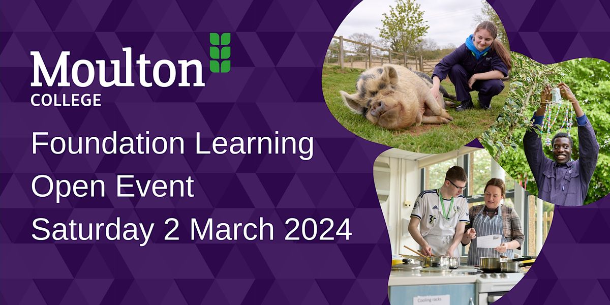 Foundation Learning (SEN) Open Day - Saturday 2 March 2024