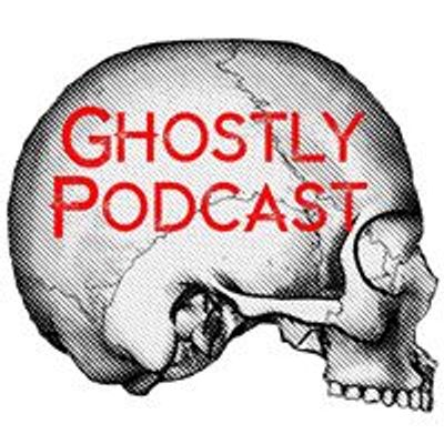Ghostly Podcast