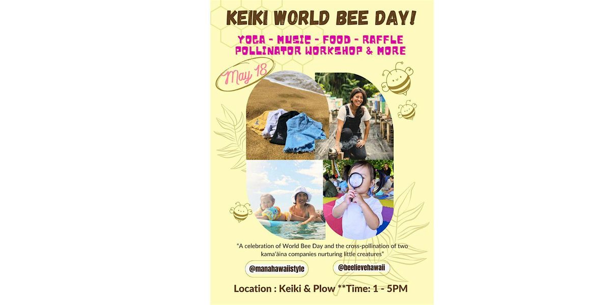 Keiki World Bee Day