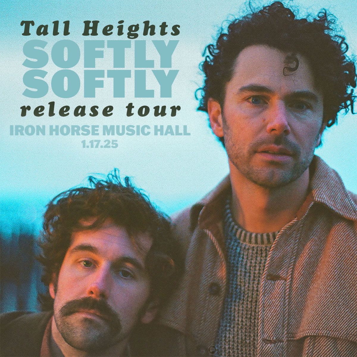 Tall Heights: Softly Softly Tour at The Iron Horse