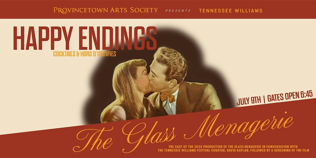 Happy Endings - Tennessee Williams The Glass Menagerie