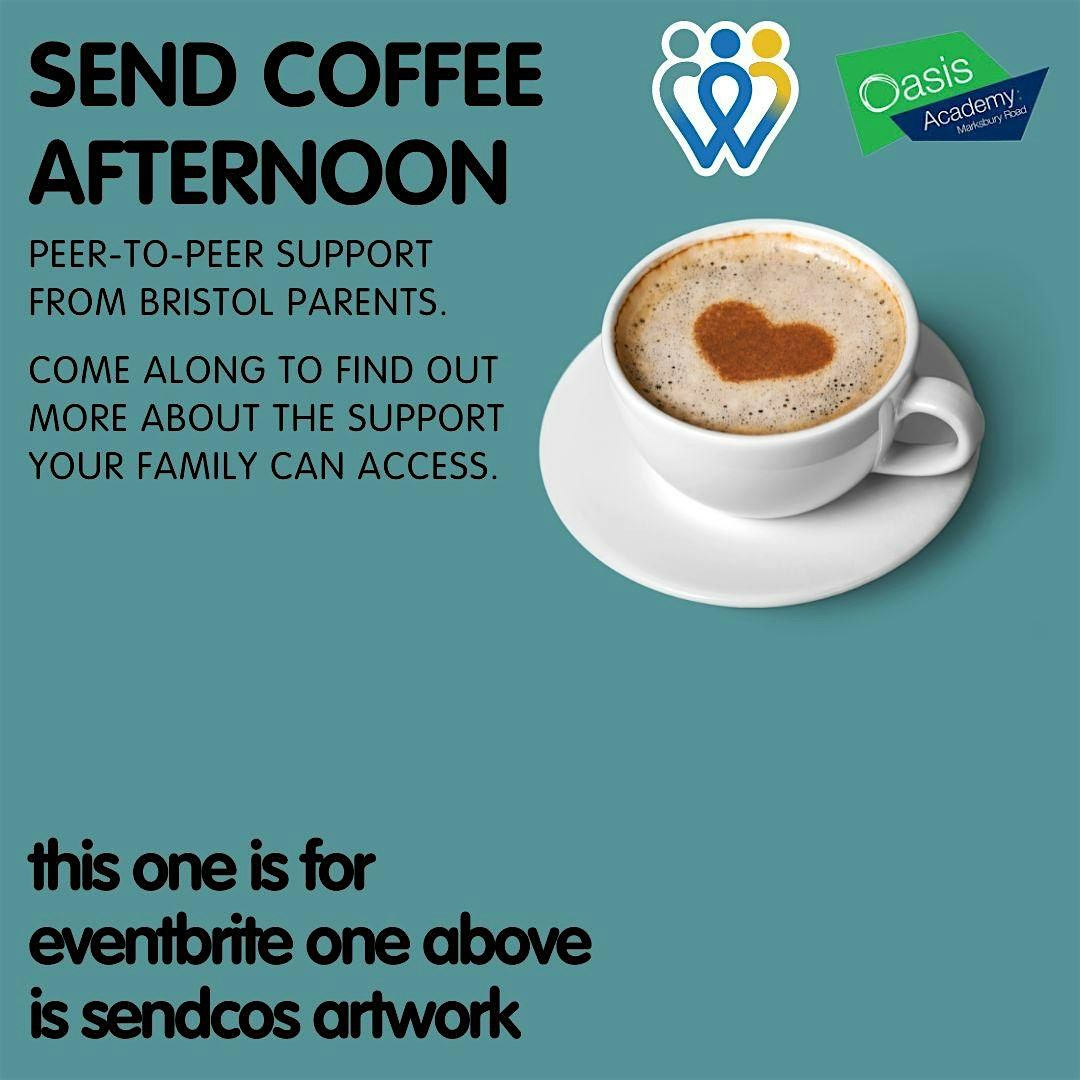 Oasis Academy Marksbury Road | SEND Coffee Morning | Pupils only