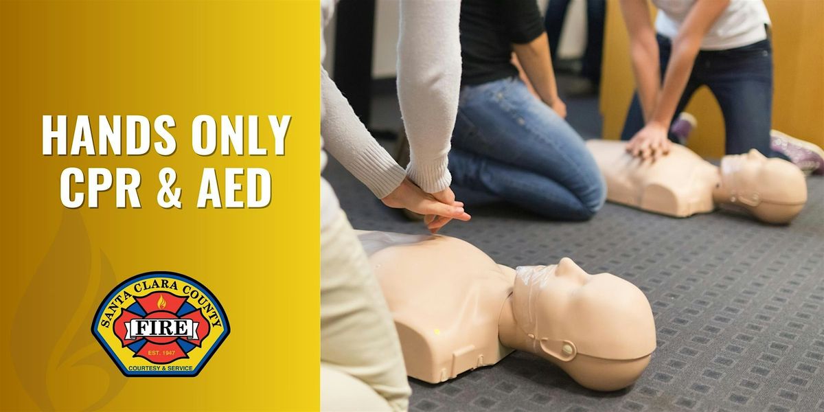 Hands Only CPR and AED Class | Saratoga | 1.5 hrs - 2025