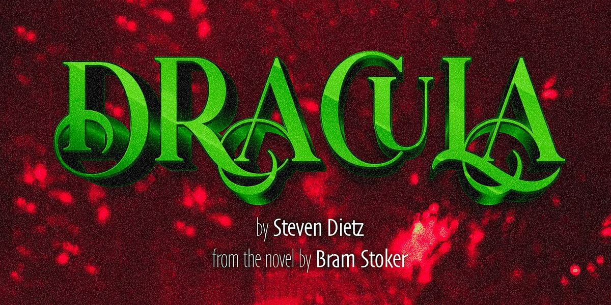 Dracula - Newton Theatre Company