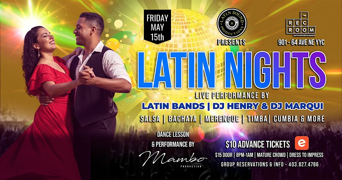 LATIN NIGHTS @ THE REC ROOM