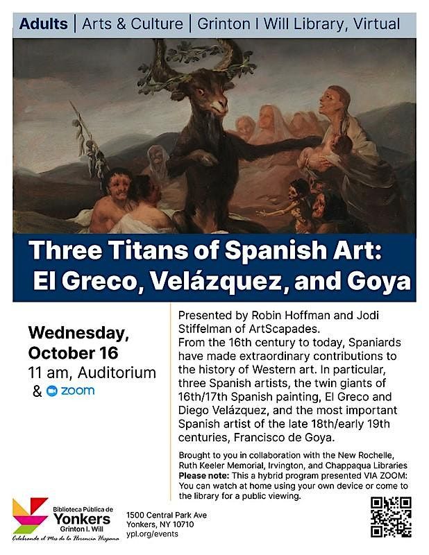 Three Titans of Spanish Art: El Greco, Vel\u00e1zquez, and Goya