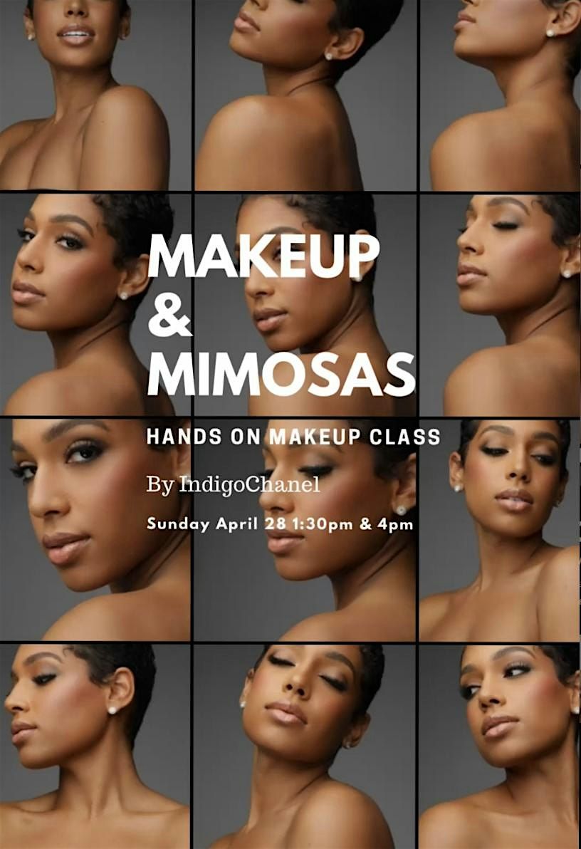 Makeup and Mimosas Hands on Makeup Class