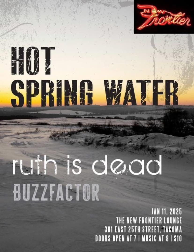 Hot Spring Water\/\/ruth is dead\/\/Buzzfactor