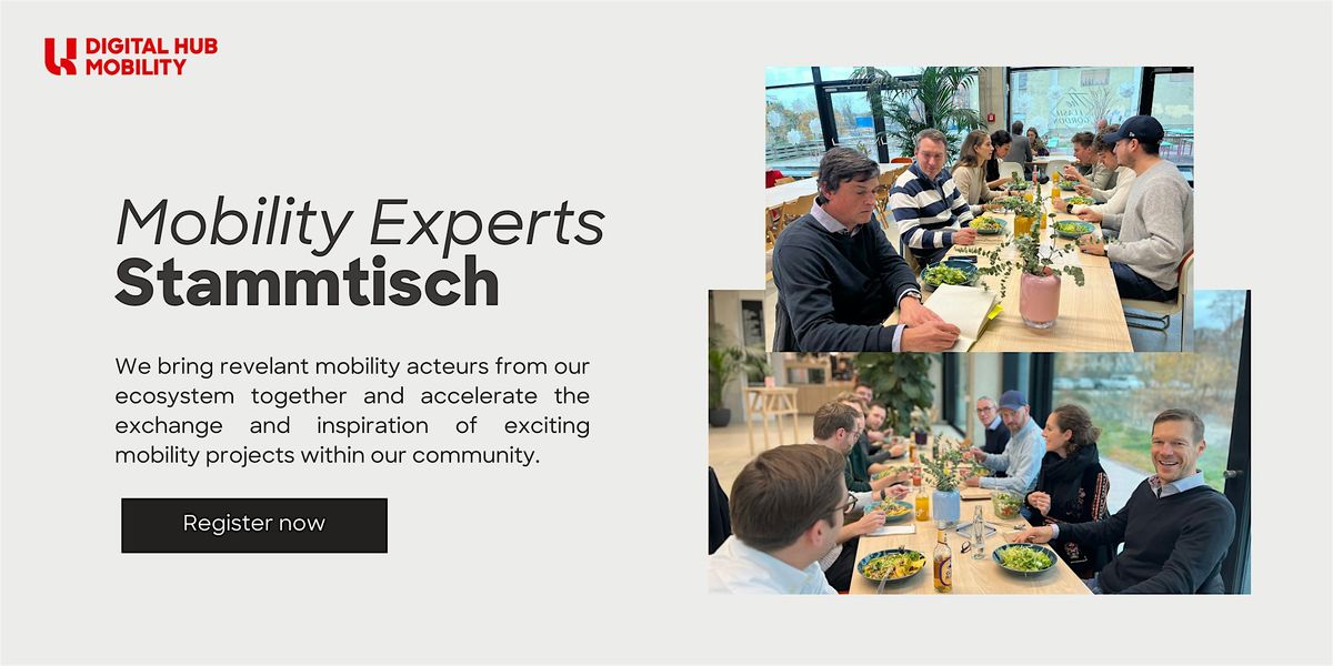 Mobility Experts Stammtisch & Lunch