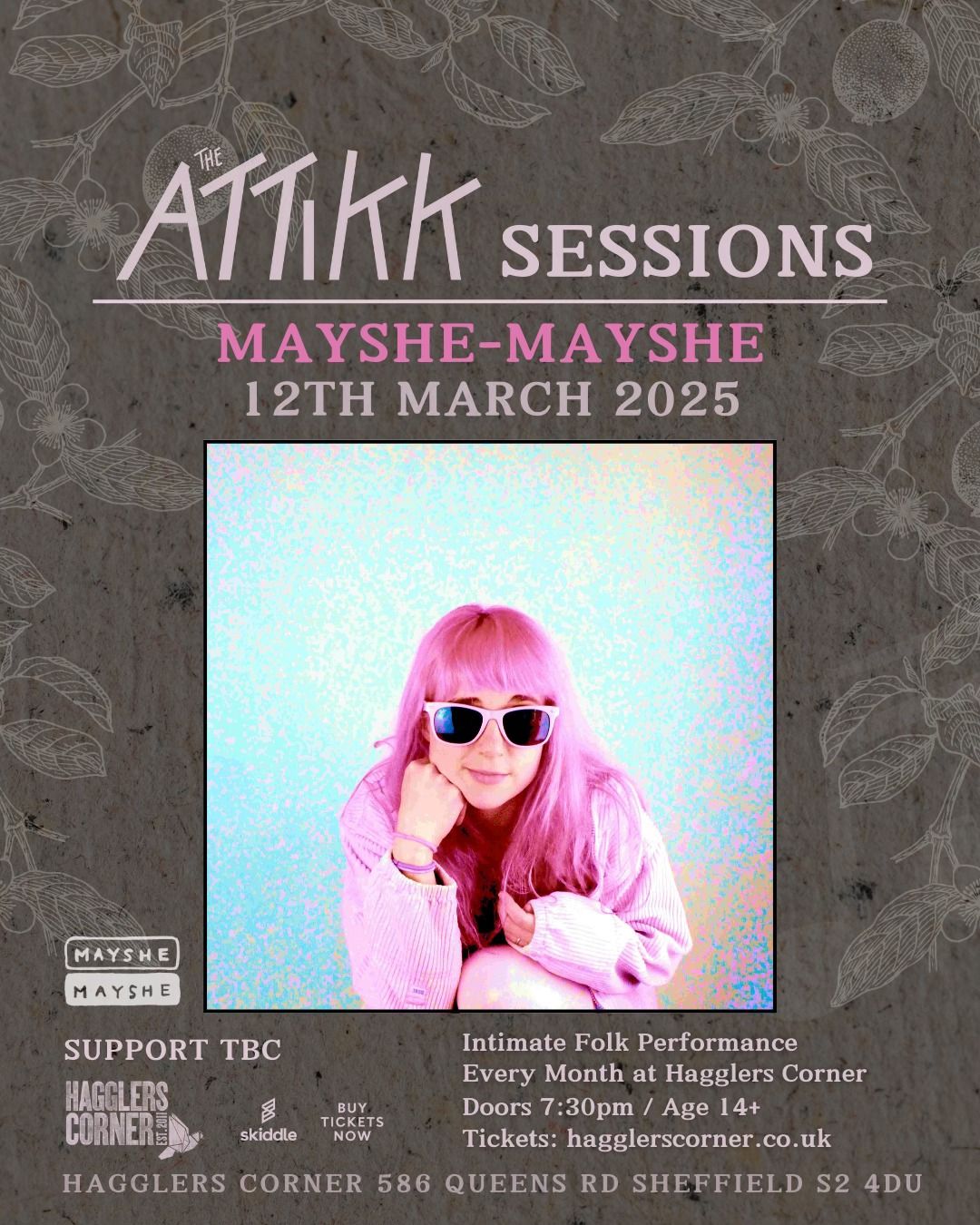 Attikk Sessions presents: Mayshe-Mayshe plus support