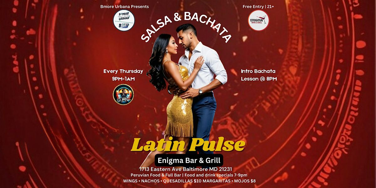 Latin Pulse Thursdays |Bachata & Salsa Dancing|