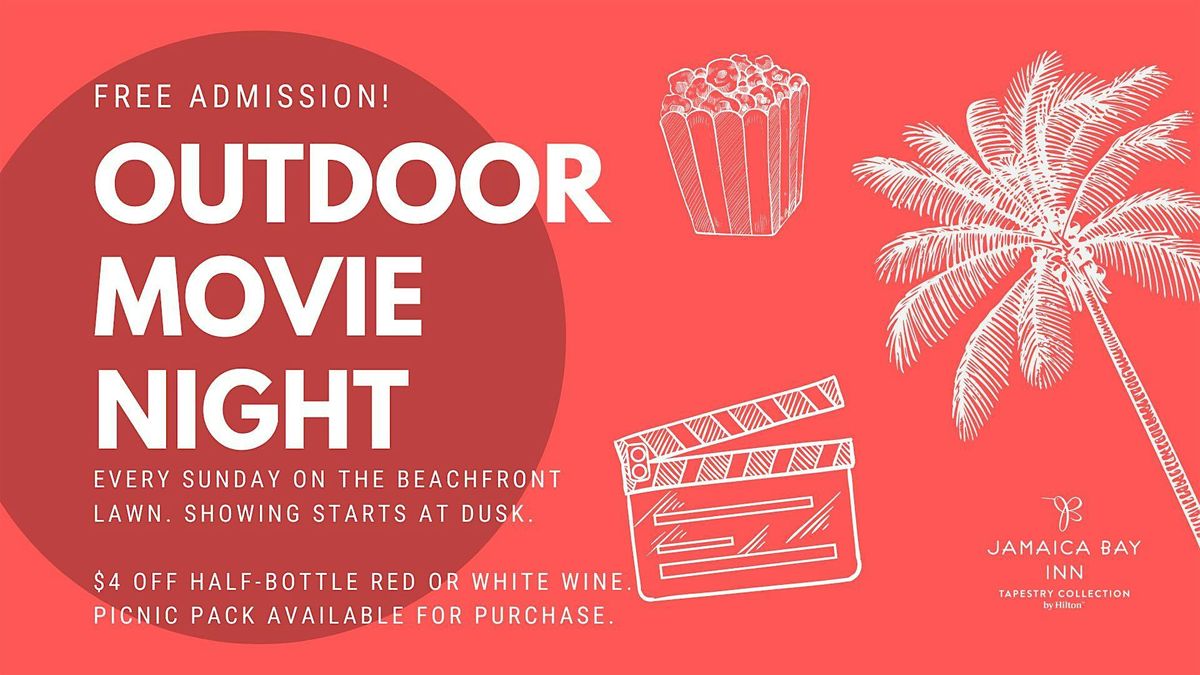 Outdoor Movie Nights at Jamaica Bay Inn