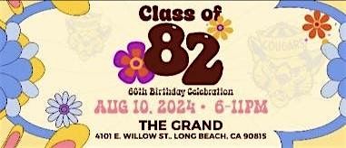 CLASS OF '82 60TH BIRTHDAYS !!!