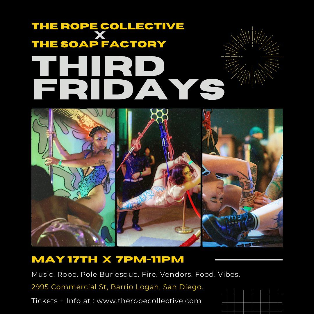 The Rope Collective x The Soap Factory: Third Fridays