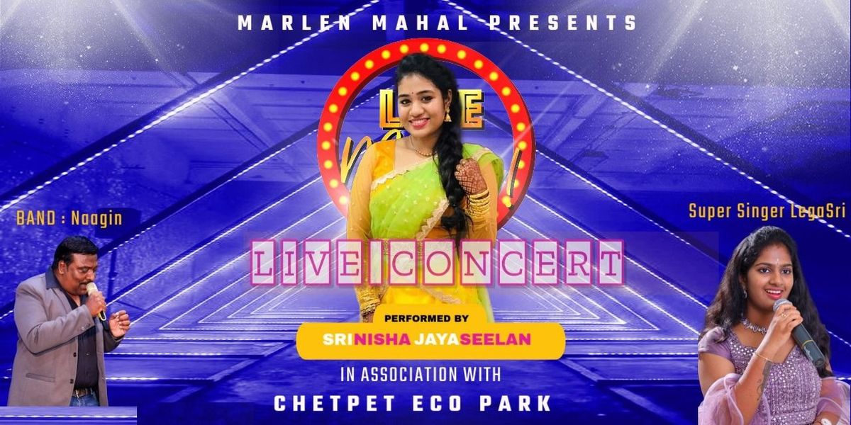 SRINISHA LIVE CONCERT @MarlenMahal Chetpet EcoPark