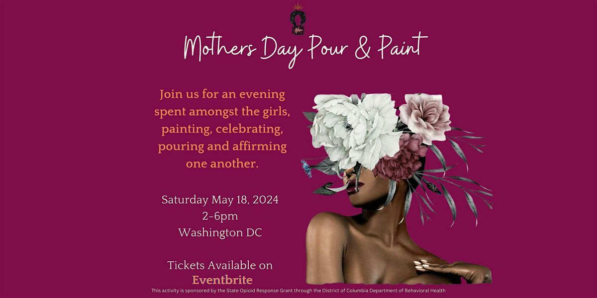 Speak Your Peace Presents "Mother's Day Paint and Pour"