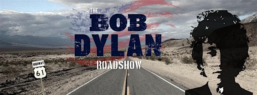 Bob Dylan Roadshow Live @ The Loft Venue, OSheas Corner
