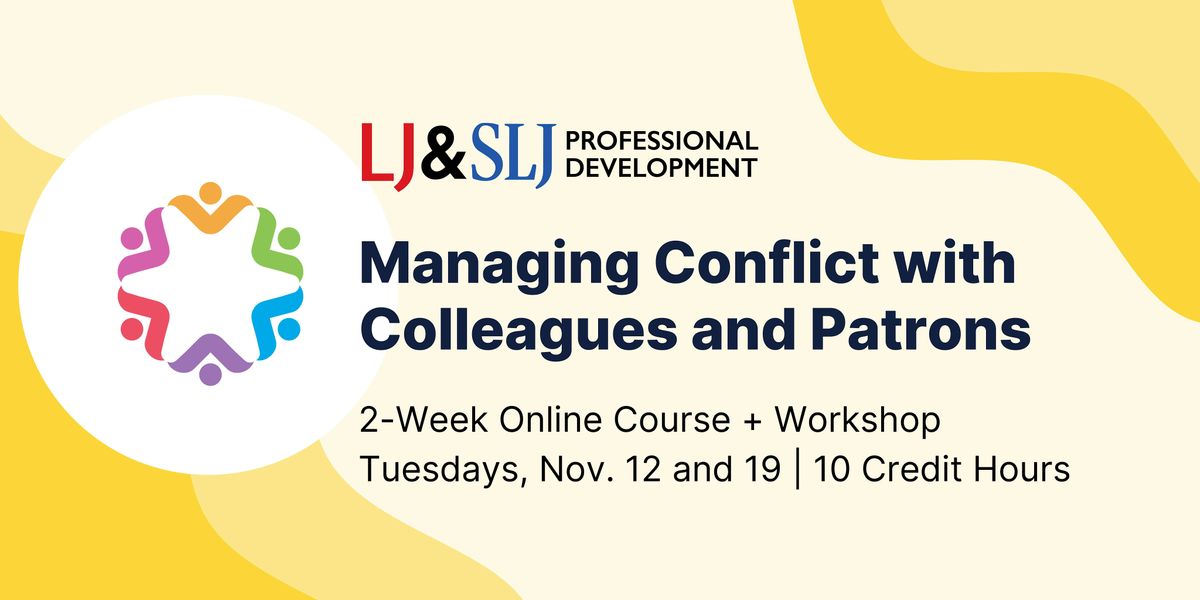 Managing Conflict with Colleagues and Patrons