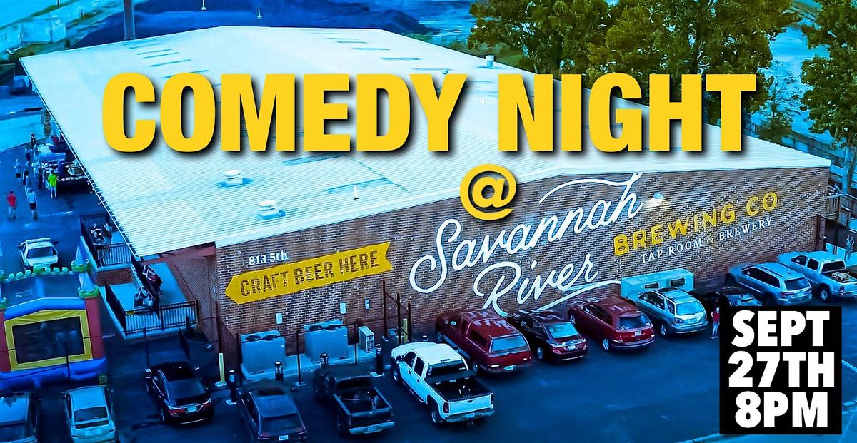 Comedy Night @ Savannah River Brewing