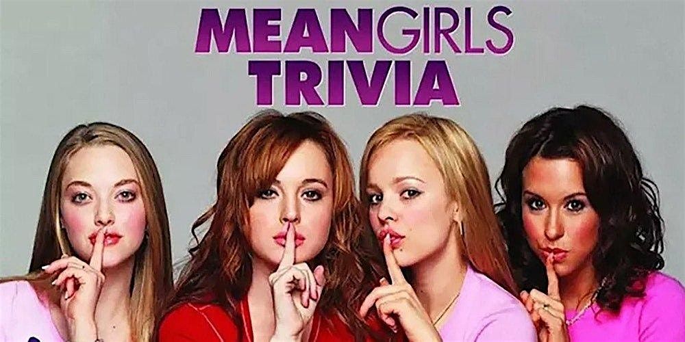 Mean Girls Trivia at Guac y Margys