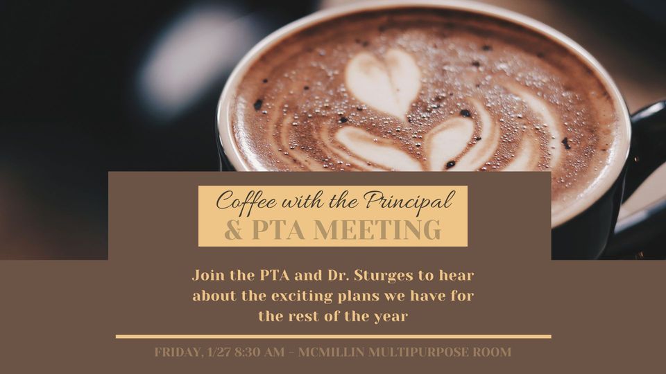 Coffee with the Principal/PTA Meeting, Mcmillin (Corky) Elementary, Chula Vista, 27 January 2023
