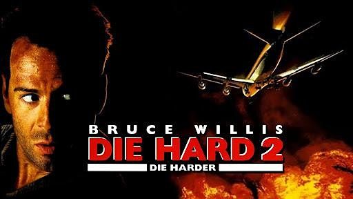 (Not-So) Terrible Twos: DIE HARD 2: DIE HARDER (1990)