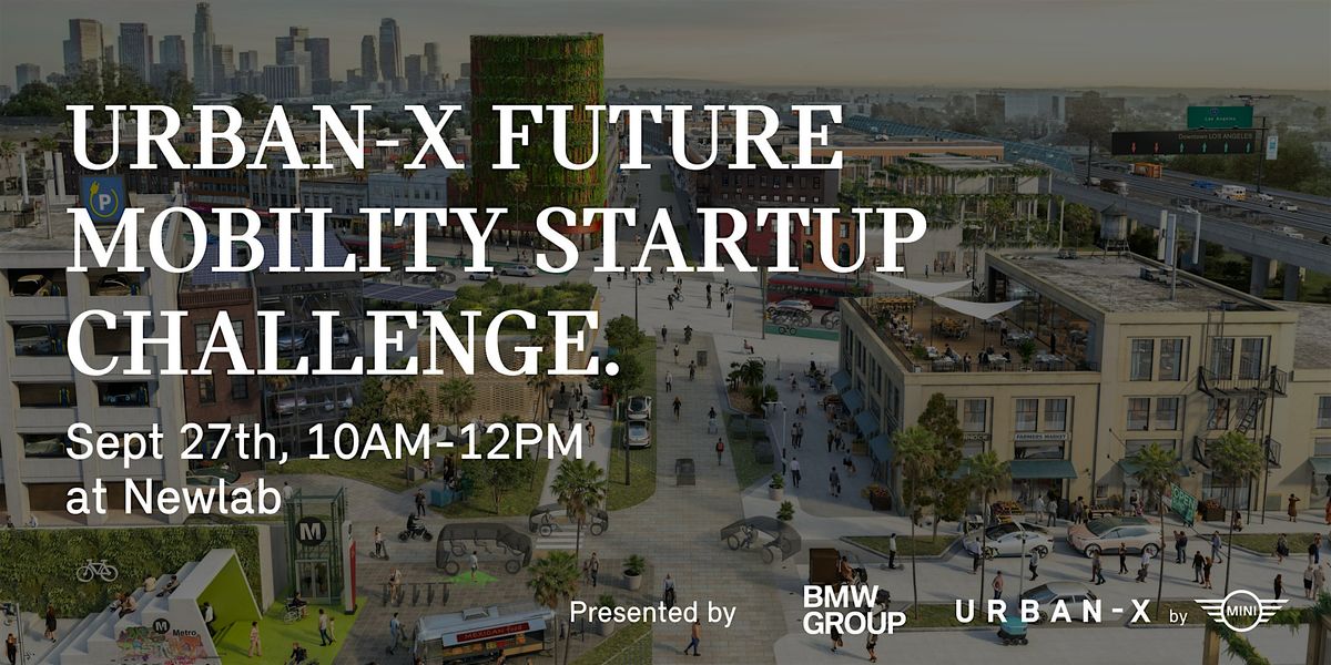 URBAN-X Future Mobility Startup Challenge.