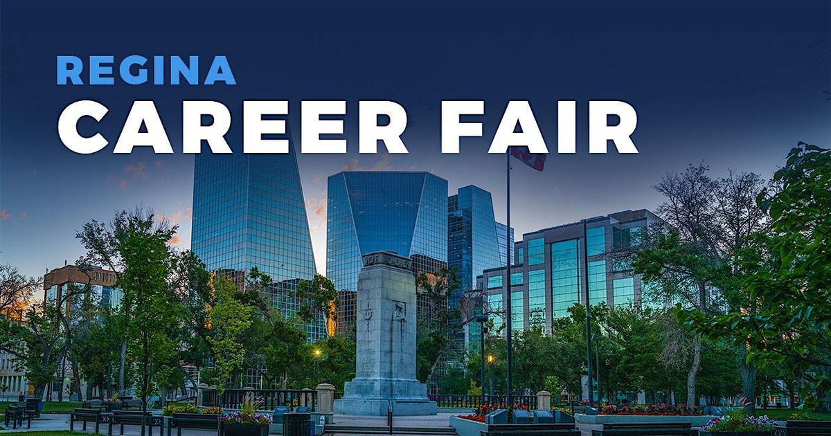 Regina Career Fair and Training Expo Canada - July 11, 2024
