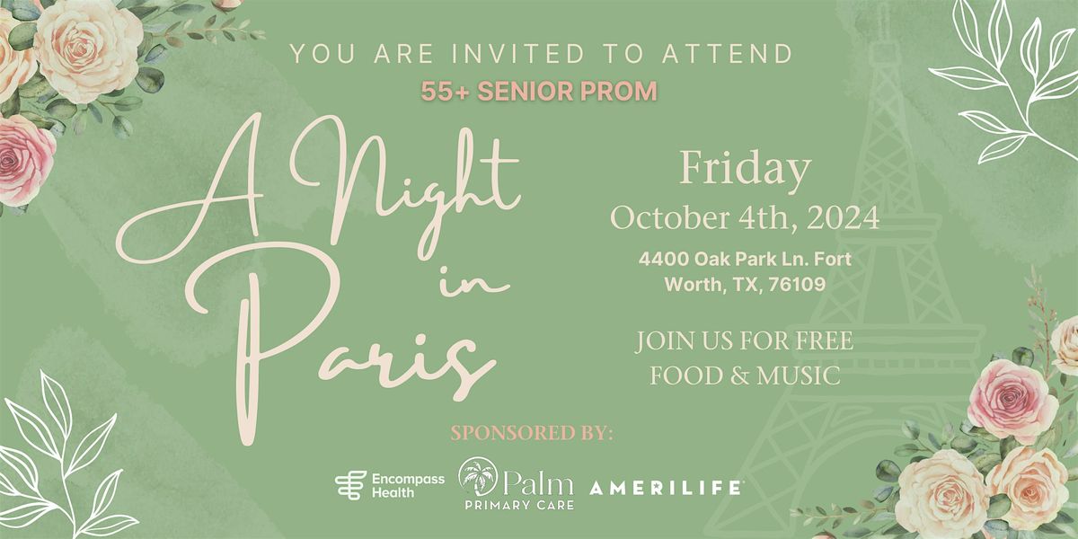 A Night in Paris: 55+ Senior Prom