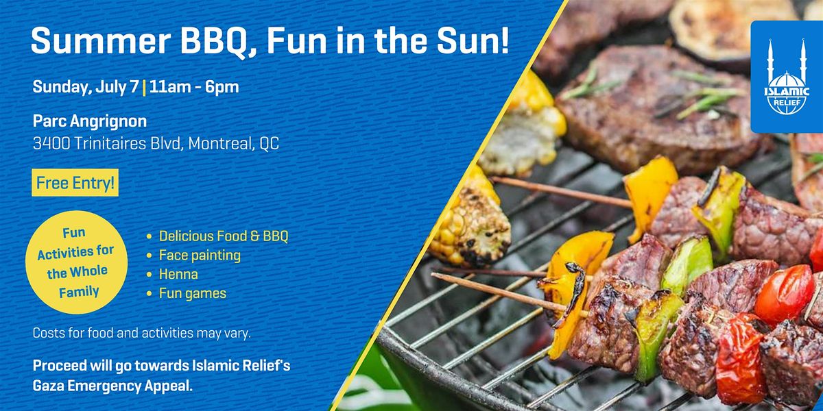 Summer BBQ, Fun in the Sun! | Montreal