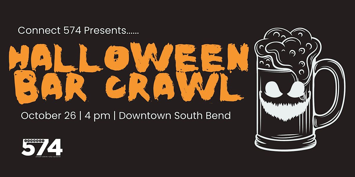 Connect 574 Halloween Bar Crawl