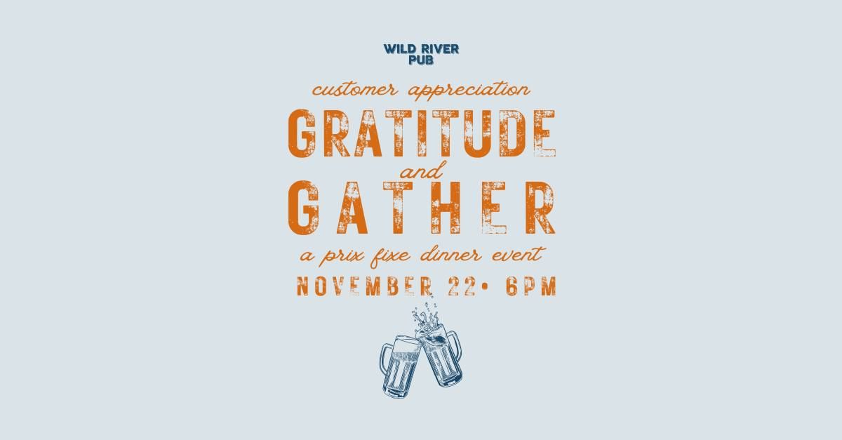 'Gratitude & Gather' Customer Appreciation Dinner