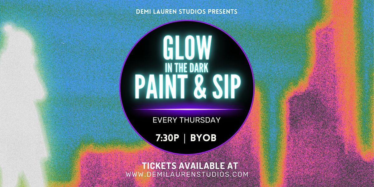 GLOW IN THE DARK PAINT & SIP