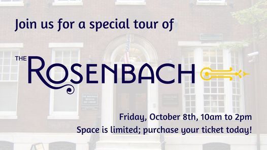 Special Tour of the Rosenbach Museum and Library