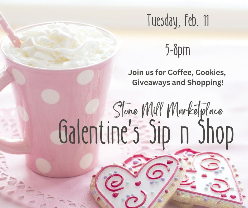 Galentine's Sip and Shop!