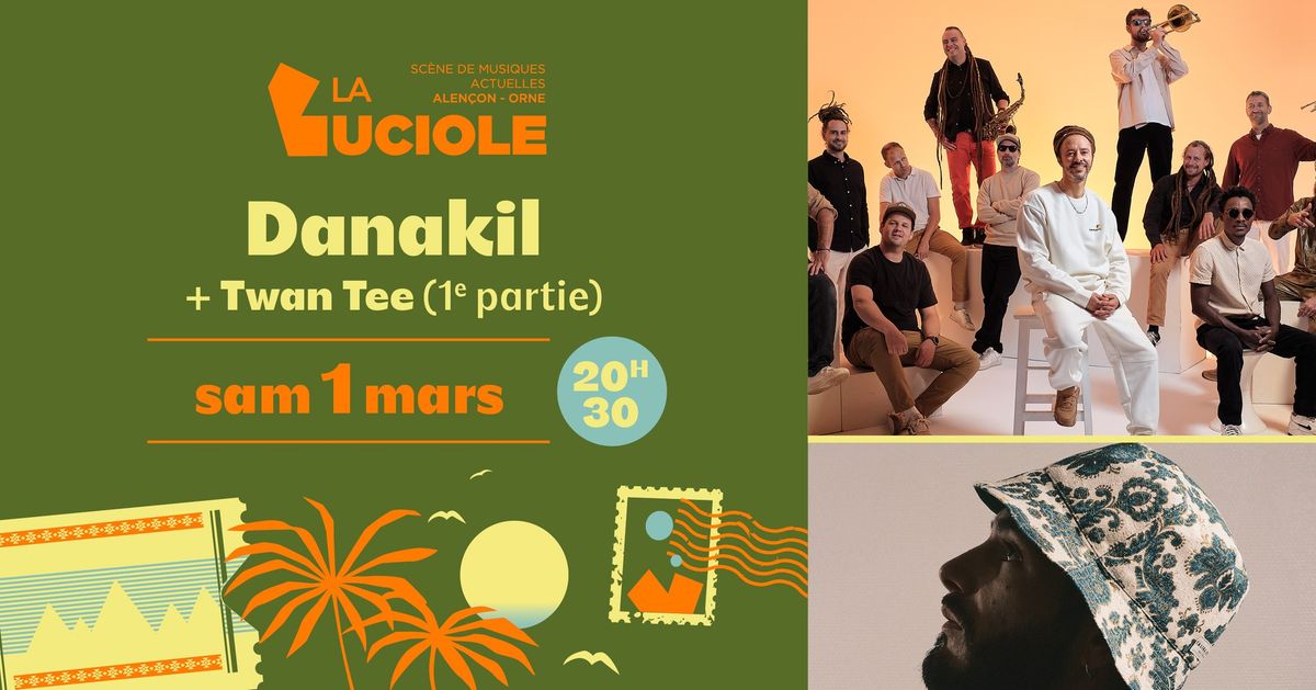 Danakil + Twan Tee (1e partie) - La Luciole \u00b7 Alen\u00e7on