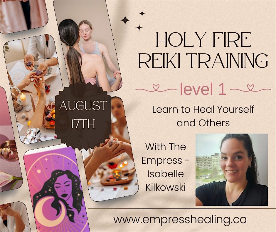 Holy Fire Reiki Level I Training