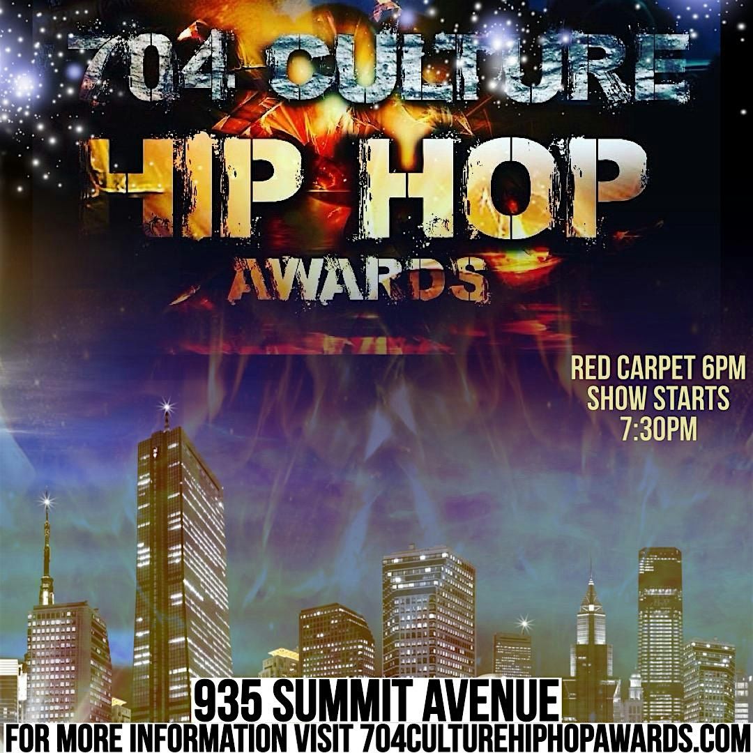 704 Culture Hip Hop Awards