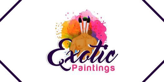 Paintings paint and exotic sip Chicago Exotic
