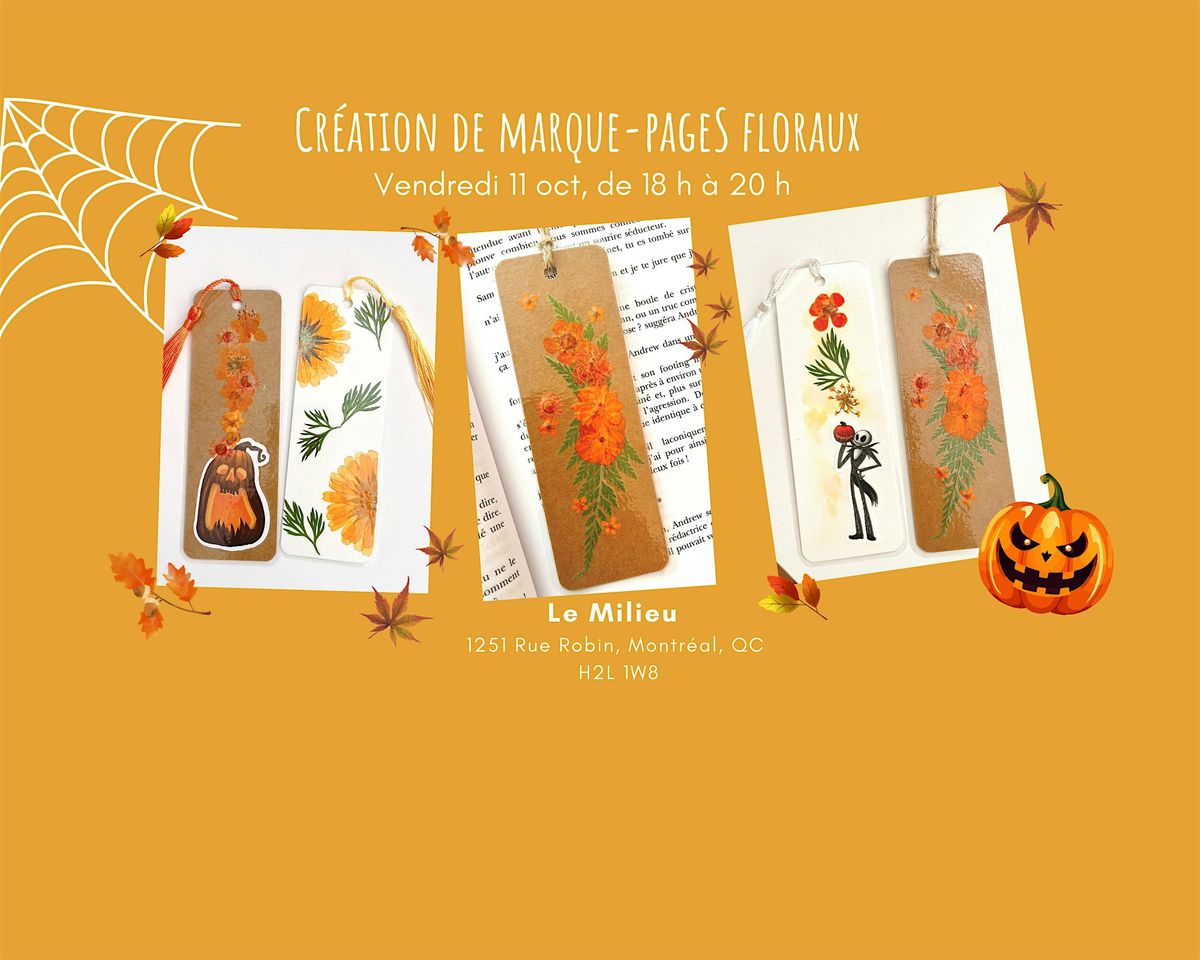 Cr\u00e9ation de marque-pages floraux au th\u00e8me de l\u2019automne et de l\u2019Halloween.