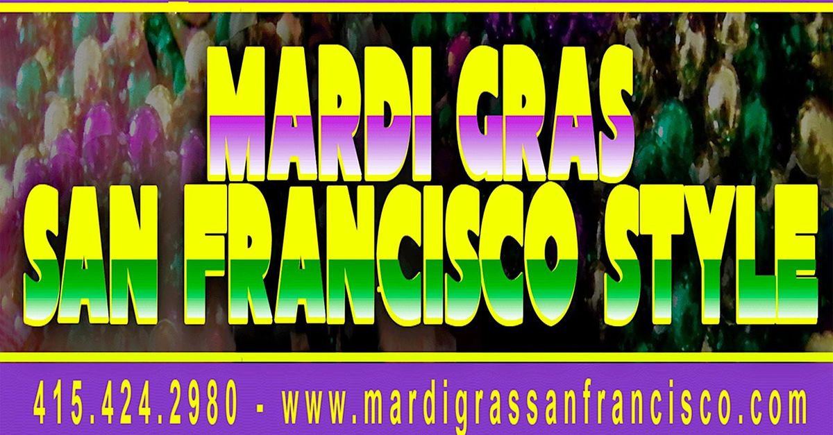 Mardi Gras San Francisco Style, Fat Tuesday in the Fillmore, 2023