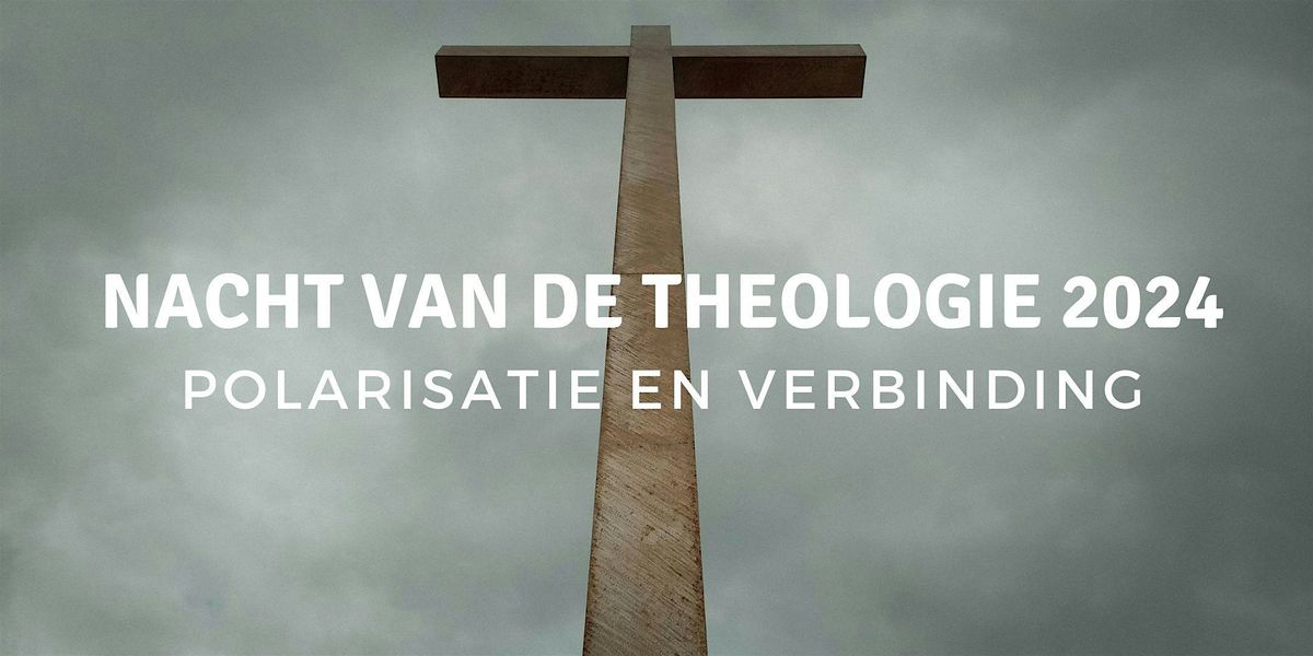 Nacht van de Theologie 2024